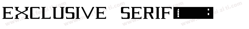 Exclusive Serif字体转换